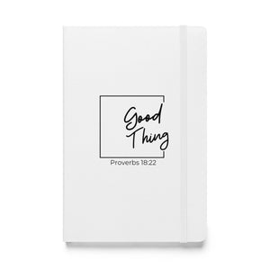 Good Thing Hardcover Journal notebook