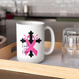 Breast Cancer - Faith over Fear - White Ceramic 11 oz. Coffee mug