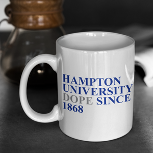 Hampton Dope Since - Coffee Mug - White