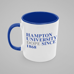 Hampton Dope Since - White with Colored Inside and Handle 15 oz. Coffee mug